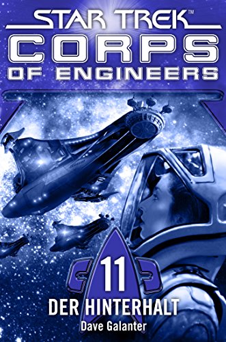 Star Trek - Corps of Engineers 11: Der Hinterhalt (German Edition) - Click to Buy