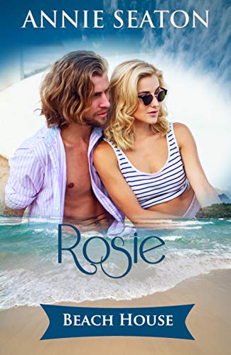 Beach House: Rosie's Story (The House on the Hill Book 1) - Click to Buy
