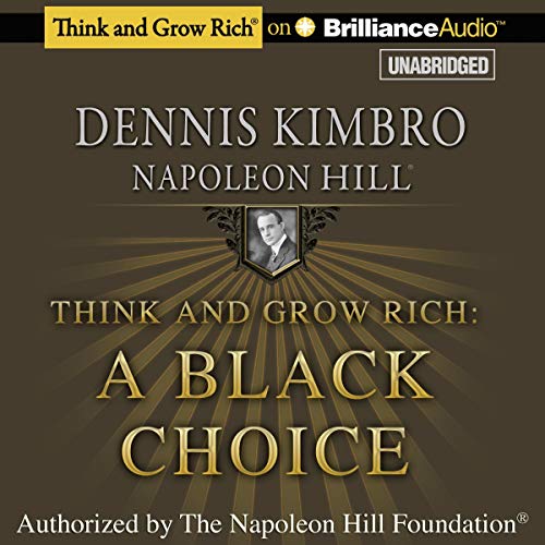 Think and Grow Rich: A Black Choice - Click to Buy