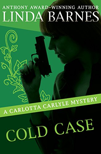 Cold Case (The Carlotta Carlyle Mysteries) - Click to Buy