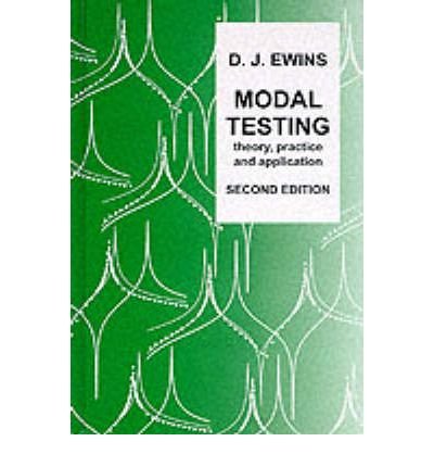 [(Modal Testing: Theory, Practice and Application)] [Author: D. J. Ewins] published on (September, 2000) - Click to Buy