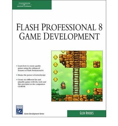 [(Macromedia Flash Professional 8 Game Development)] [Author: Glen Rhodes] published on (July, 2006) - Click to Buy