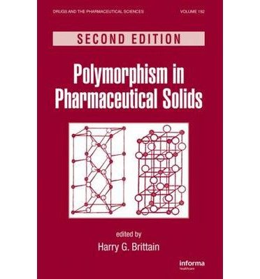 [(Polymorphism in Pharmaceutical Solids)] [Author: Harry G. Brittain] published on (July, 2009) - Click to Buy
