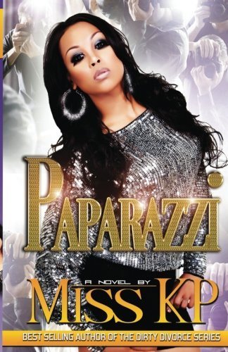 Paparazzi by KP, Miss (2012) Paperback - Click to Buy