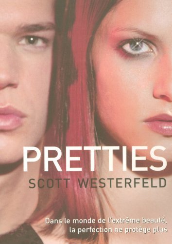 Pretties T2 (Uglies Trilogy) (French Edition) by Westerfeld, Scott (2007) Paperback - Click to Buy