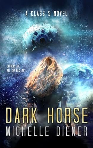 Dark Horse (Class 5 Series Book 1) - Click to Buy