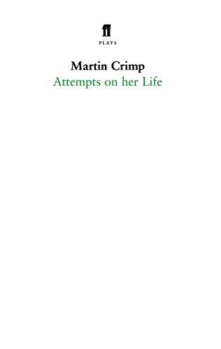 Attempts on Her Life by Crimp, Martin (2007) Paperback