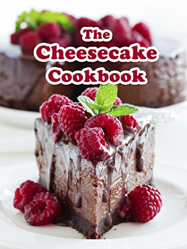 The Cheesecake Cookbook: Top 50 Most Delicious Cheesecake Recipes (Recipe Top 50's Book 108) - Click to Buy