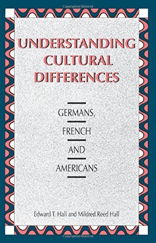 Understanding Cultural Differences: Germans, French and Americans 1st edition by Hall, Edward T., Hall, Mildred Reed (1990) Paperback - Click to Buy