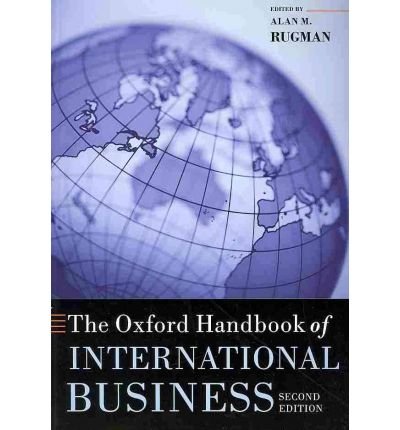 [(The Oxford Handbook of International Business )] [Author: Alan M. Rugman] [Nov-2010]