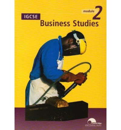 [(IGCSE Business Studies Module 2 )] [Author: Cambridge International Examinations] [Mar-2000]