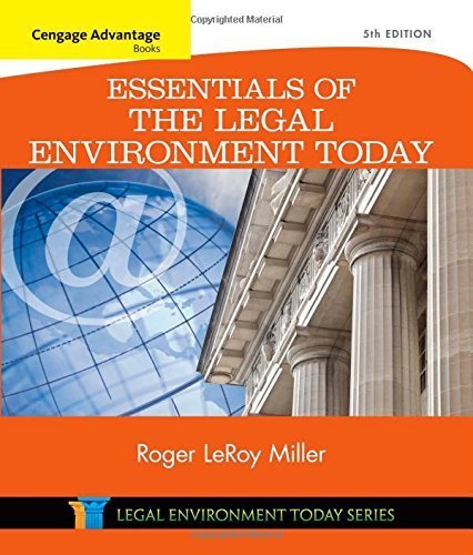 Cengage Advantage Books: Essentials of the Legal Environment Today (Miller Business Law Today Family) 5th edition by Miller, Roger LeRoy (2015) Paperback - Click to Buy