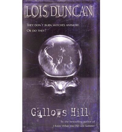 [(Gallows Hill )] [Author: Lois Duncan] [May-2003] - Click to Buy