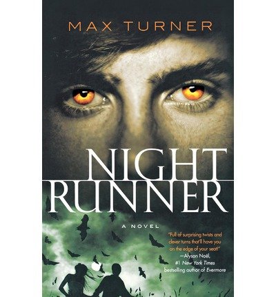 [(Night Runner )] [Author: Max Turner] [Sep-2009] - Click to Buy