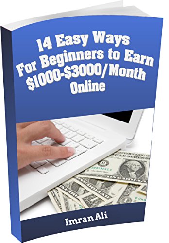 14 Easy Ways for Beginners to Earn $1000-$3000/Month Online - Click to Buy