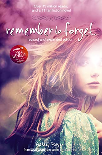 Remember to Forget, Revised and Expanded Edition: from Wattpad sensation @_smilelikeniall (English Edition) - Click to Buy