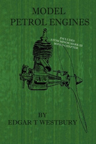 Model Petrol Engines by Westbury, Edgar T (2010) Paperback