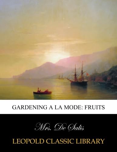 Gardening A la mode: fruits - Click to Buy