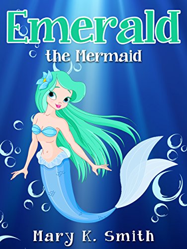 Emerald the Mermaid (Sunshine Reading Book 4) - Click to Buy