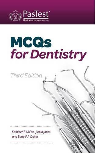 MCQs for Dentistry 3rd Revised Edition by Fan, Kathy, Jones, Judith, Quinn, Barry (2014) Paperback - Click to Buy
