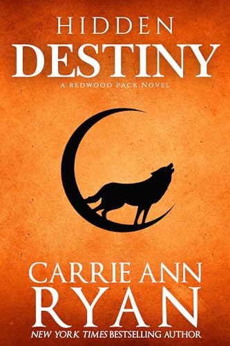 Hidden Destiny (Redwood Pack Book 5) - Click to Buy