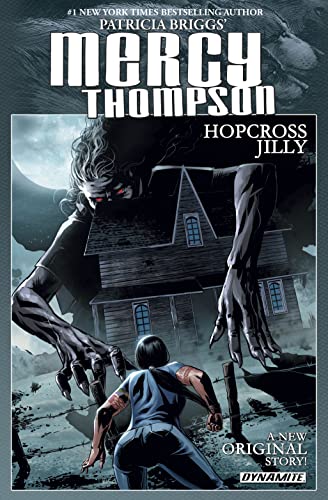 Patricia Briggs' Mercy Thompson: Hopcross Jilly - Click to Buy