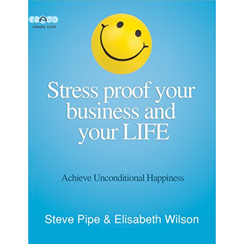 Stress Proof Your Business and Your Life - Click to Buy