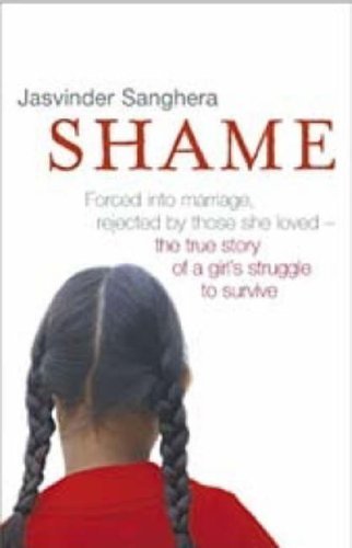 Shame New edition by Sanghera, Jasvinder (2007) Paperback - Click to Buy
