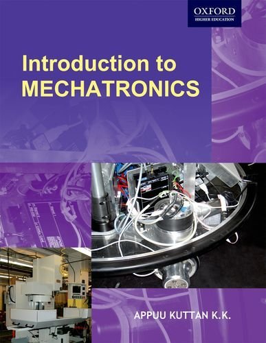 Introduction to Mechatronics (Oxford Higher Education) by Appukuttan, K.K. (2007) Paperback - Click to Buy