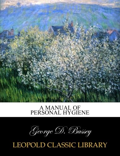 A manual of personal hygiene - Click to Buy
