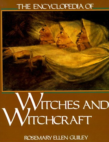 The Encyclopedia of Witches and Witchcraft by Rosemary Ellen Guiley (1-Sep-1990) Paperback - Click to Buy