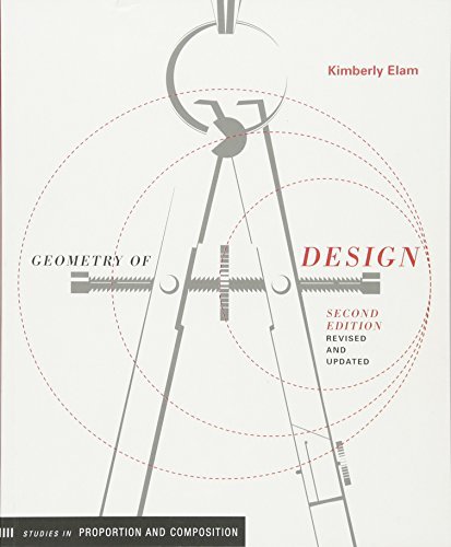 Geometry of Design: Studies in Proportion and Composition (Design Briefs) by Kimberly Elam (20-Sep-2011) Paperback - Click to Buy
