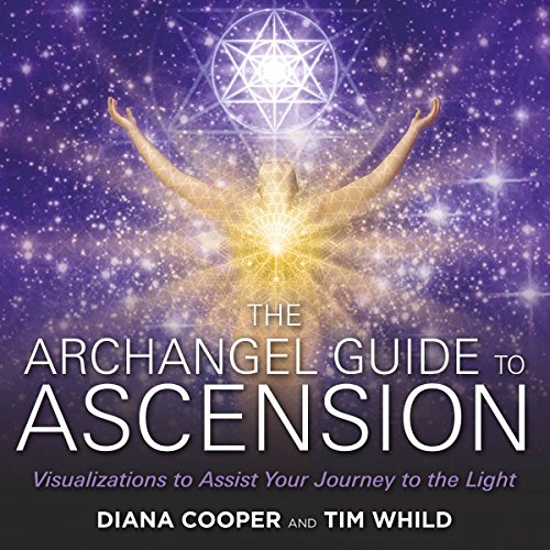 The Archangel Guide to Ascension - Click to Buy