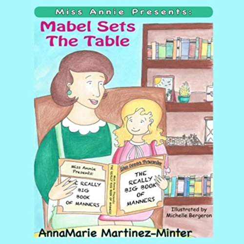 Miss Annie Presents: Mabel Sets the Table - Click to Buy