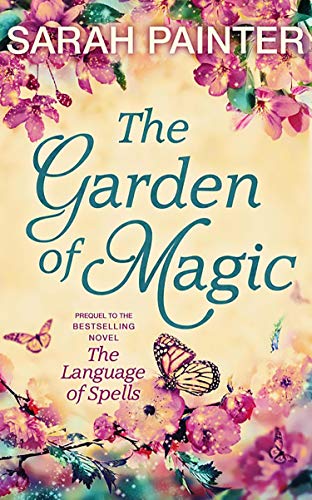 The Garden Of Magic: Perfect for fans of witchy, small town fantasy stories in 2024 (The Language of Spells) (English Edition) - Click to Buy