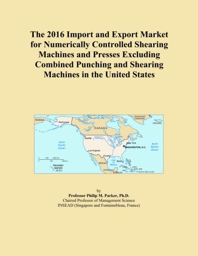 The 2016 Import and Export Market for Numerically Controlled Shearing Machines and Presses Excluding Combined Punching and Shearing Machines in the United States - Click to Buy