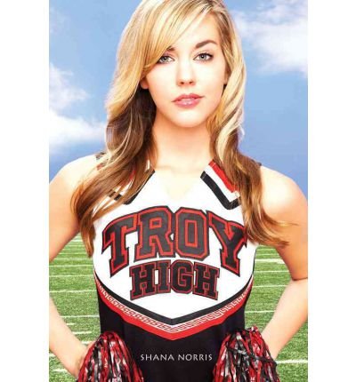 [(Troy High )] [Author: Shana Norris] [Aug-2010] - Click to Buy