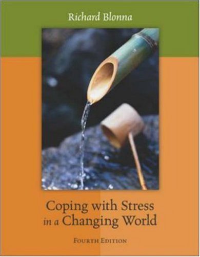 By Richard Blonna - Coping with Stress in a Changing World (4th Edition) (2006-07-15) [Paperback] - Click to Buy