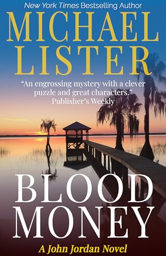 Blood Money (John Jordan Mysteries Book 7) - Click to Buy