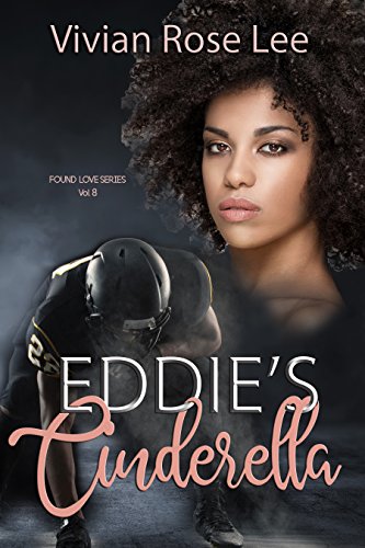 EDDIE'S CINDERELLA: Found Love Series 8 - Click to Buy