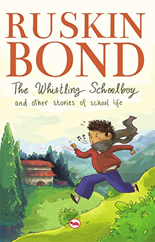 The Whistling Schoolboy and Other Stories of School Life - Click to Buy