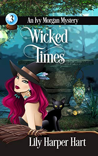 Wicked Times (An Ivy Morgan Mystery Book 3) - Click to Buy