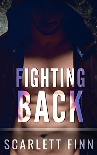 Fighting Back: Dark and Steamy... The Mob or their Marriage? (Risqué & Harrow Intertwined Book 4) - Click to Buy
