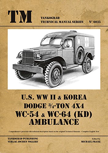 Tankograd 6035 U.S. WWII & Korea Dodge 3/4-Ton 4x4 WC-54 & WC-64 (KD) Ambulance