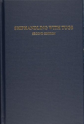 Shiphandling with Tugs by Slesinger, Jeff(October 1, 2008) Hardcover