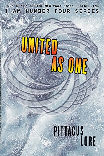 United as One (Lorien Legacies Book 7) - Click to Buy