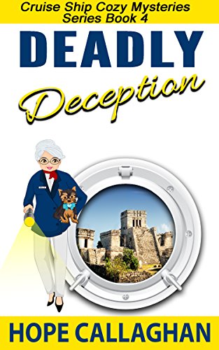 Deadly Deception: A Cruise Ship Cozy Mystery Novel (Millie's Cruise Ship Mysteries Book 4) - Click to Buy
