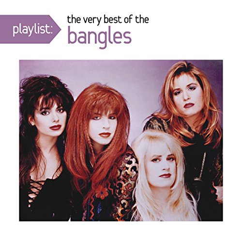 Playlist: The Very Best Of Bangles - Click to Buy