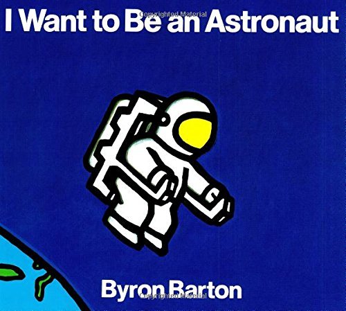 I Want to Be an Astronaut (English Edition) - Click to Buy