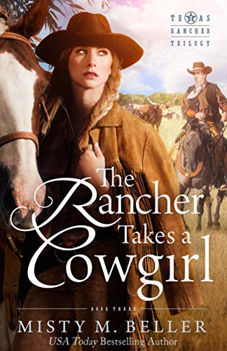 The Rancher Takes a Cowgirl